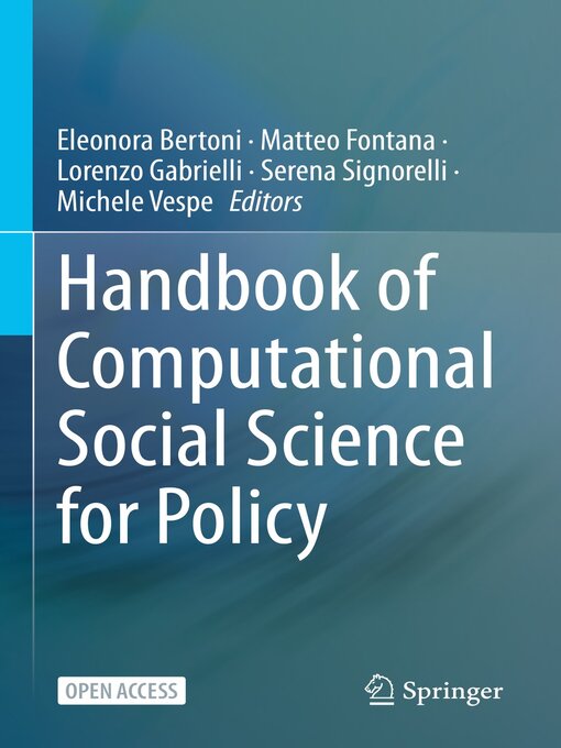 Title details for Handbook of Computational Social Science for Policy by Eleonora Bertoni - Available